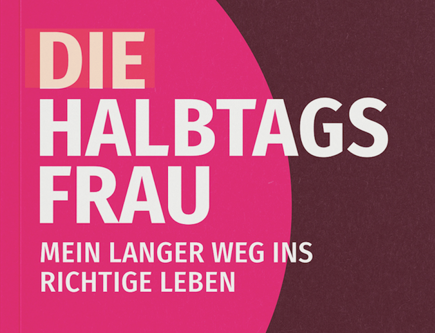 LESUNG: Laura Schaldach „Die Halbtagsfrau“